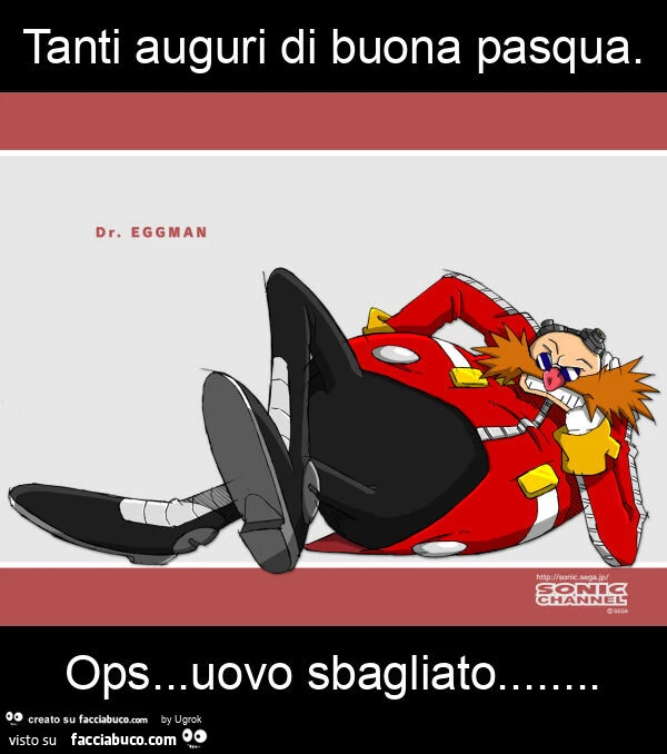 Tanti auguri di buona pasqua. Ops&hellip; uovo sbagliato