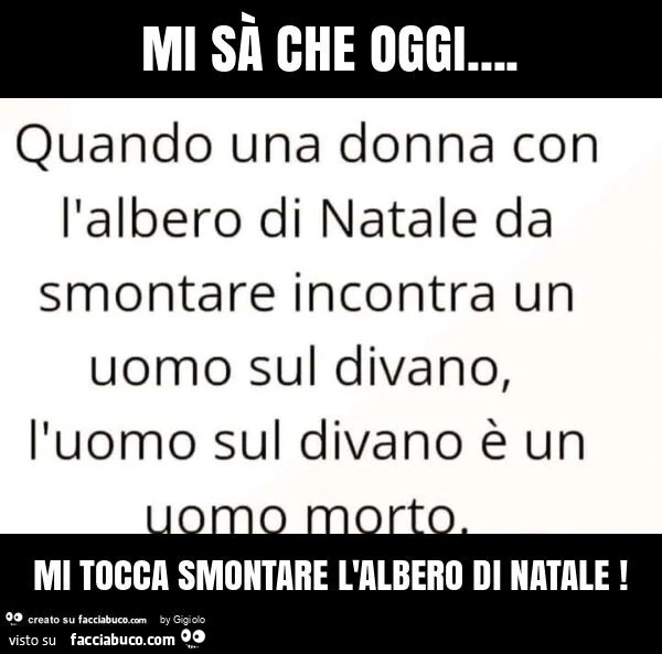 Mi sà che oggi… mi tocca smontare l'albero di natale