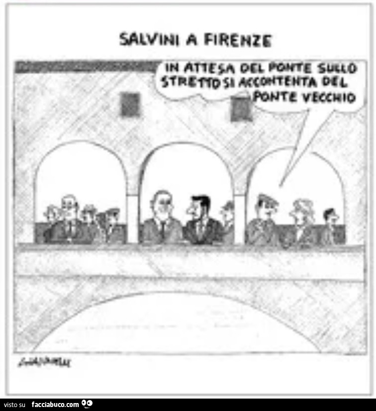 Salvini a Firenze. In attesa del ponte sullo stretto si accontenta del ponte vecchio