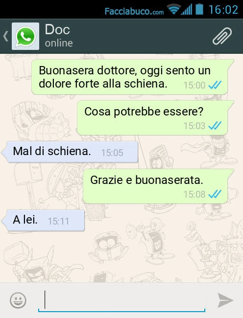 Buonasera dottore, oggi sento un dolore forte alla schiena. Cosa potrebbe essere? Mal di schiena. Grazie e buonaserata. A lei