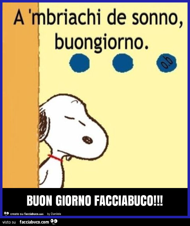 Buon giorno facciabuco