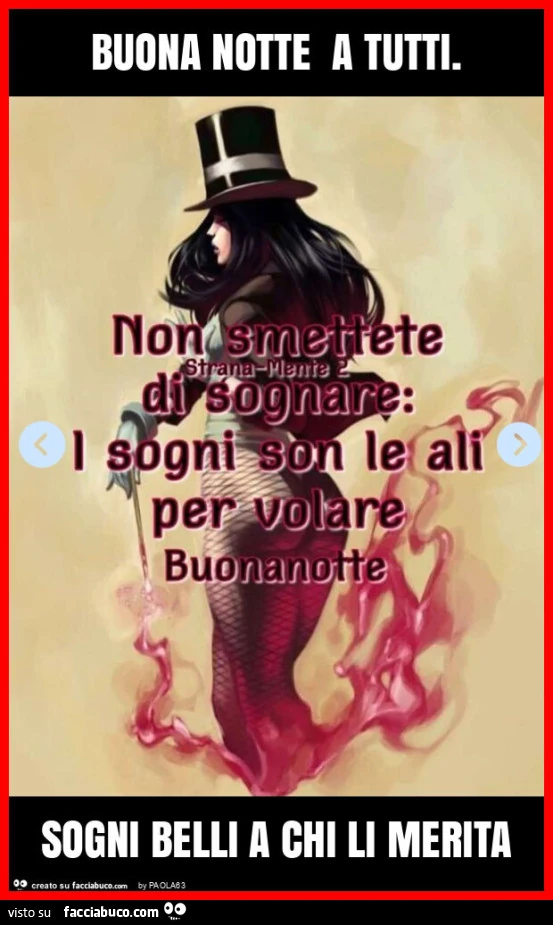 Buona notte a tutti. Sogni belli a chi li merita