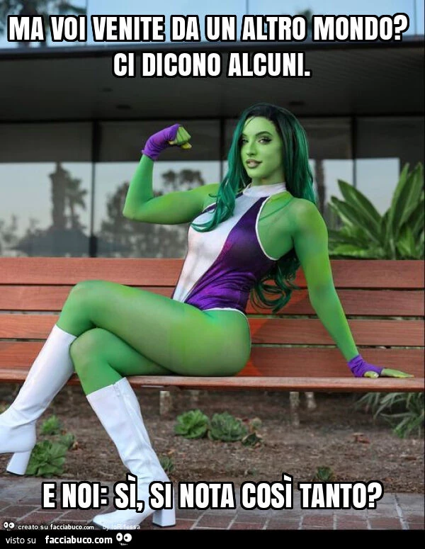 Ma voi venite da un altro mondo? Ci dicono alcuni. E noi: sì, si nota così tanto?