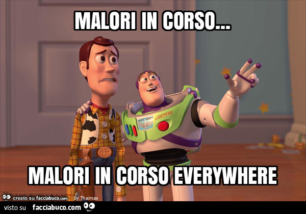 Malori in corso… malori in corso everywhere