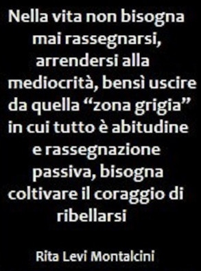 Ribellarsi sempre per un domani migliore