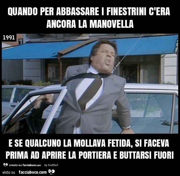 Quando per abbassare i finestrini c'era ancora la manovella e se qualcuno la mollava fetida, si faceva prima ad aprire la portiera e buttarsi fuori