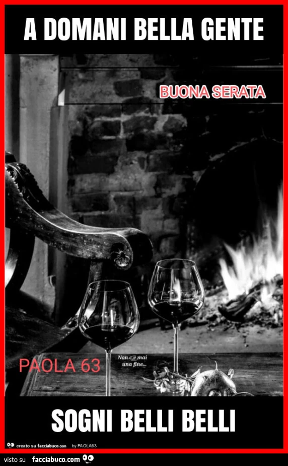A domani bella gente sogni belli belli