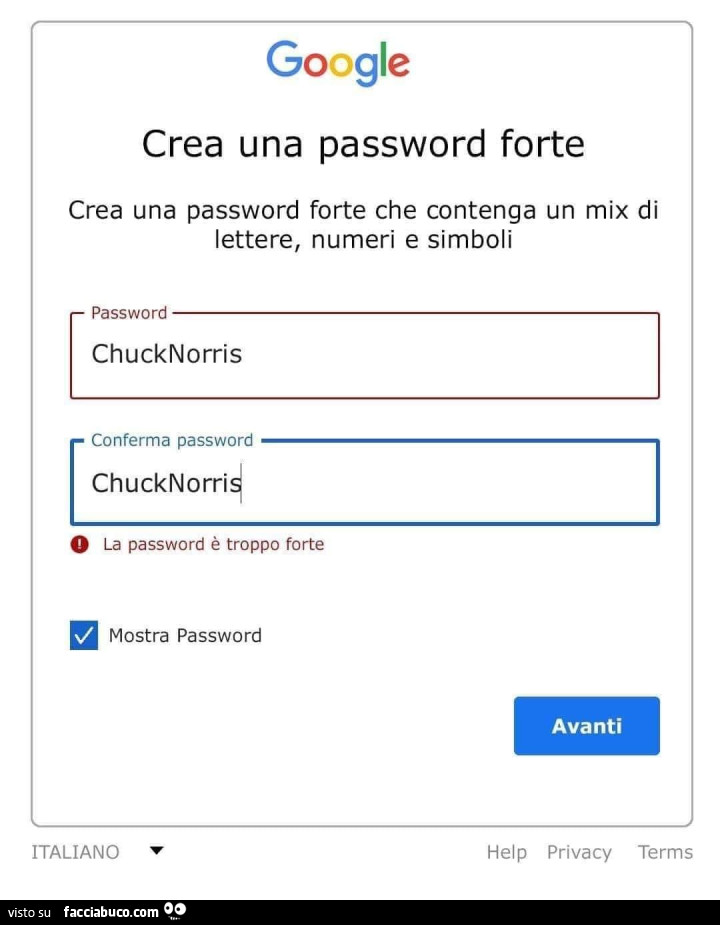 Google crea una password forte. Chucknorris. La password è troppo forte