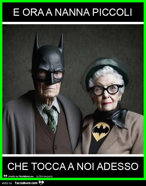 E ora a nanna piccoli che tocca a noi adesso