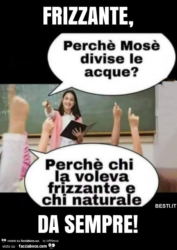 Frizzante, da sempre