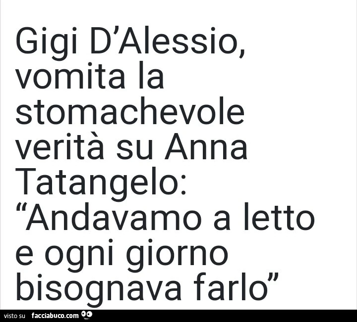 Gigi D'alessio, vomita la stomachevole veritร su anna tatangelo: andavamo a letto e ogni giorno bisognava farlo