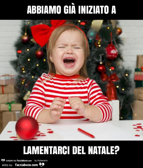 Abbiamo già iniziato a lamentarci del natale?