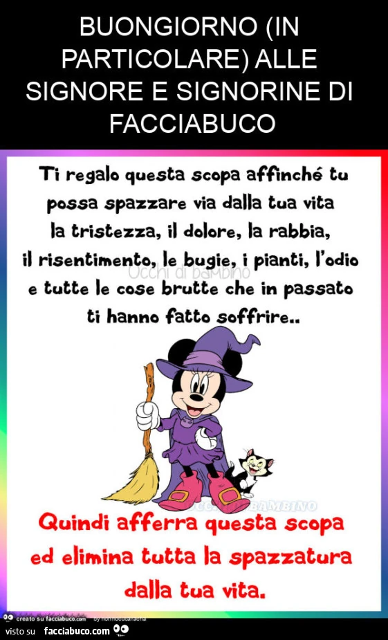 Buongiorno (in particolare) alle signore e signorine di facciabuco