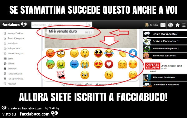 Se stamattina succede questo anche a voi allora siete iscritti a facciabuco