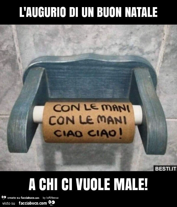 L'augurio di un buon natale a chi ci vuole male