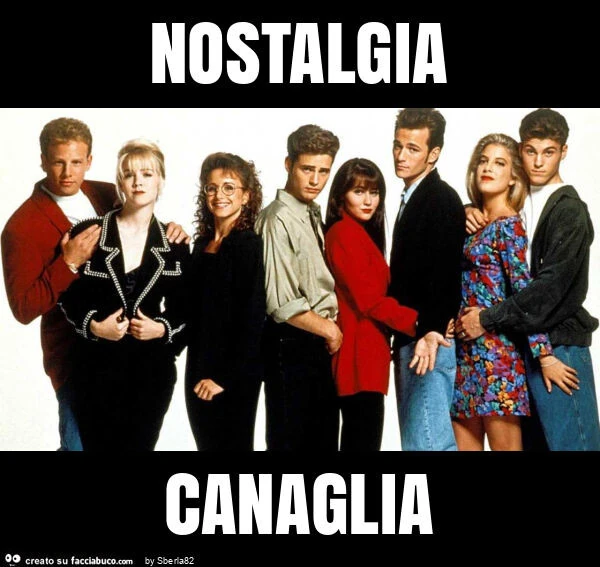 Nostalgia canaglia