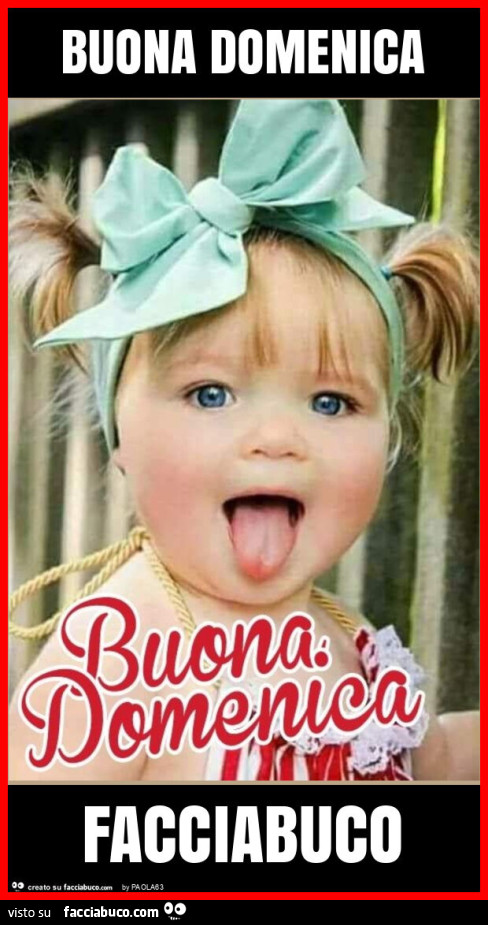 Buona domenica facciabuco
