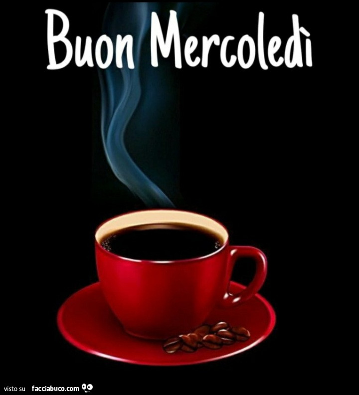Buon Mercoledì… caffè su tazzina rossa