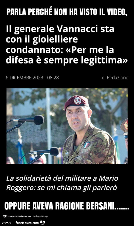 Parla perché non ha visto il video, oppure aveva ragione bersani