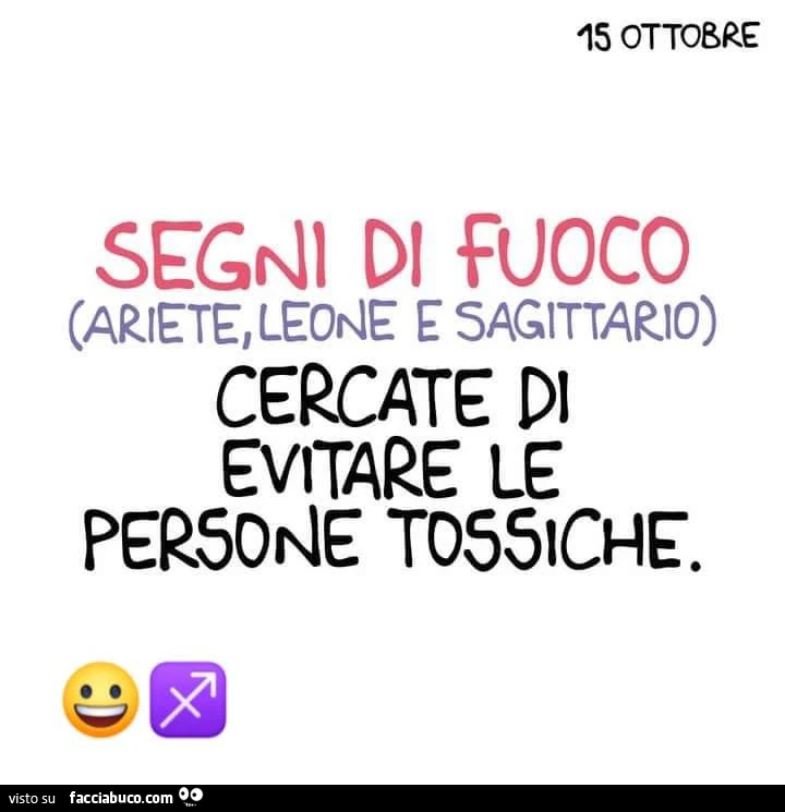 Segnio di fuoco cercate di evitare le persone tossiche