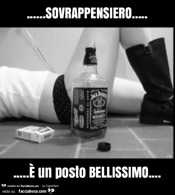 Sovrappensiero… è un posto bellissimo