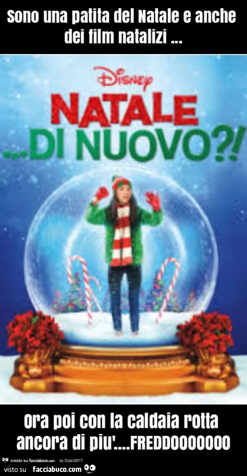 Sono una patita del natale e anche dei film natalizi… ora poi con la caldaia rotta ancora di piรน… freddooooooo