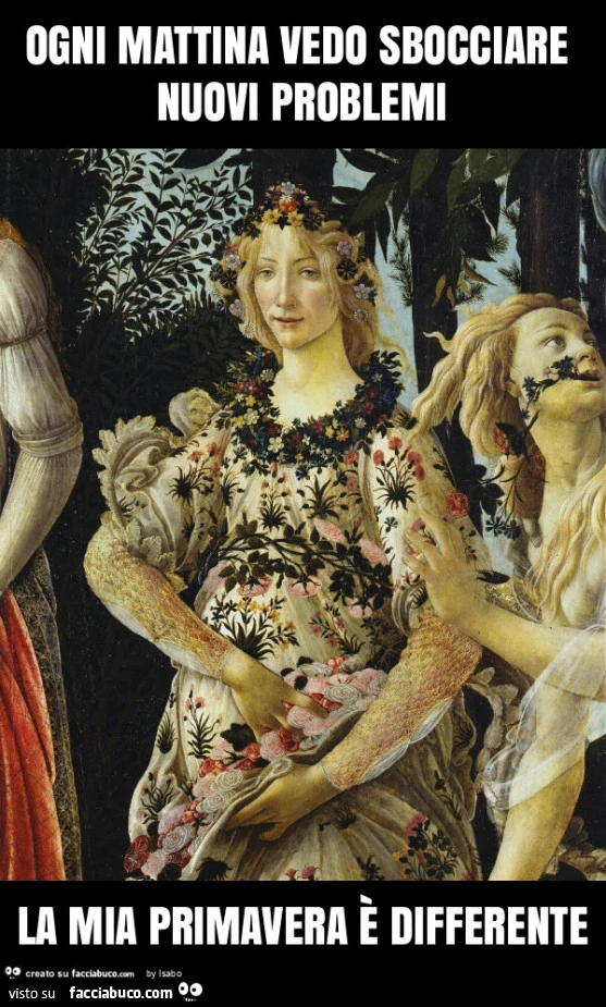 Ogni mattina vedo sbocciare nuovi problemi la mia primavera è differente