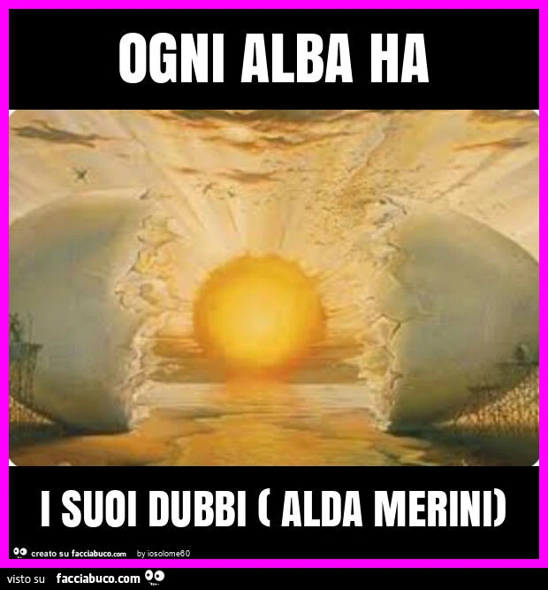 Ogni alba ha i suoi dubbi ( alda merini)