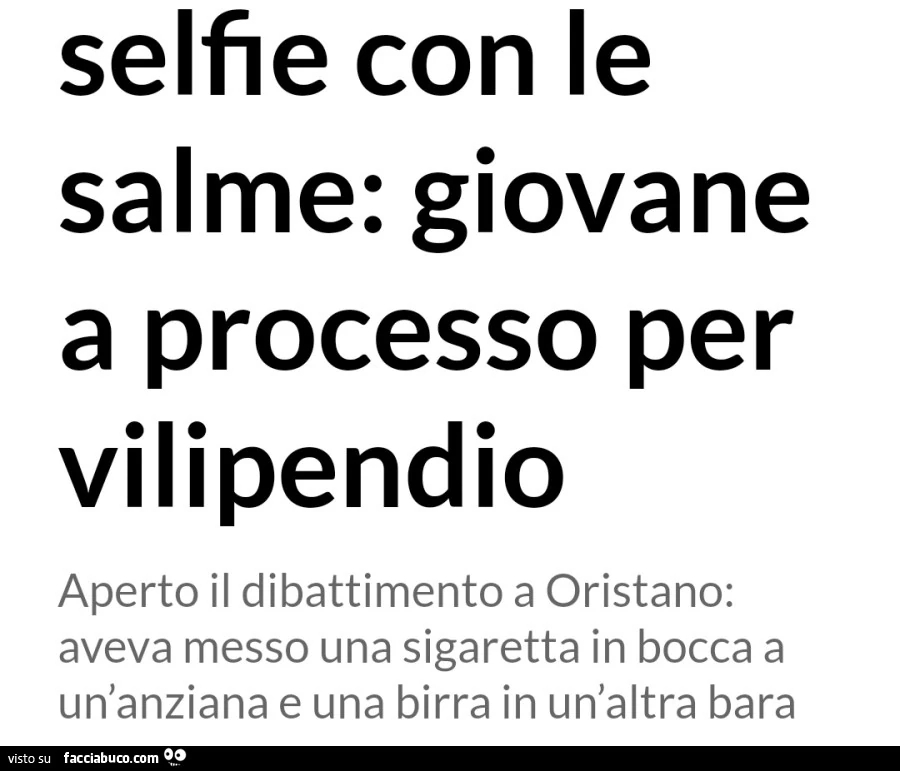 Selfie con le salme: giovane a processo per vilipendio