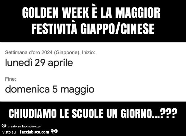 Golden week è la maggior festività giappo/cinese chiudiamo le scuole un giorno… ?