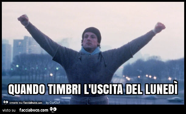 Quando timbri l'uscita del lunedรฌ