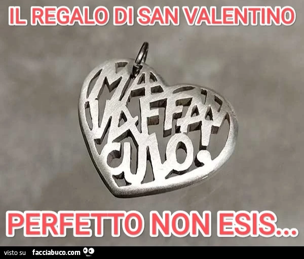 Ciondolo a cuore "Ma vaffanculo! "