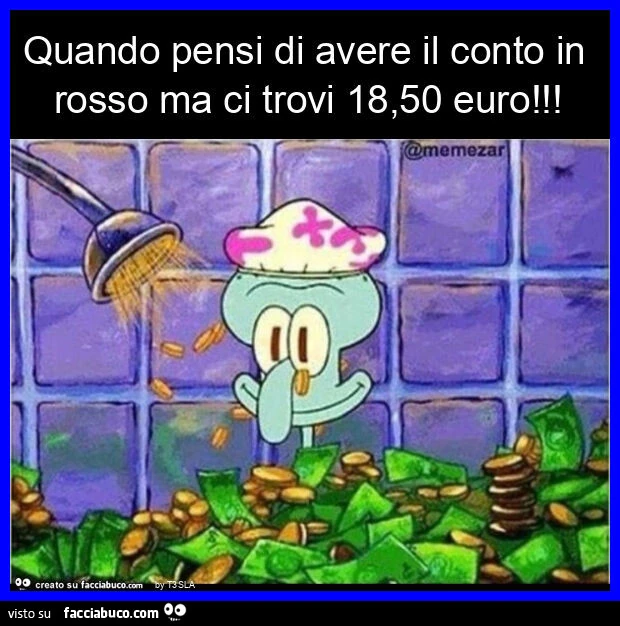 Quando pensi di avere il conto in rosso ma ci trovi 18,50 euro