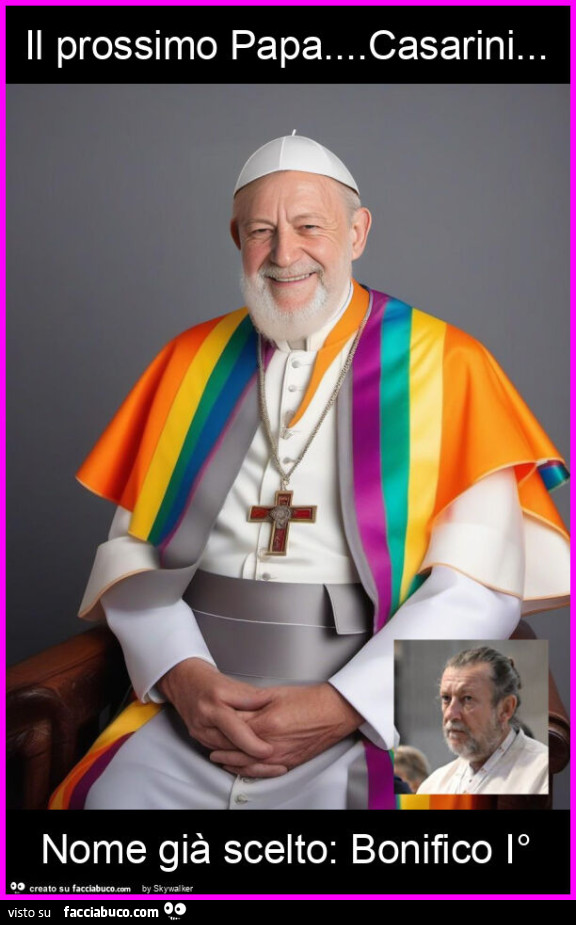 Il prossimo papa… casarini… nome già scelto: bonifico i°