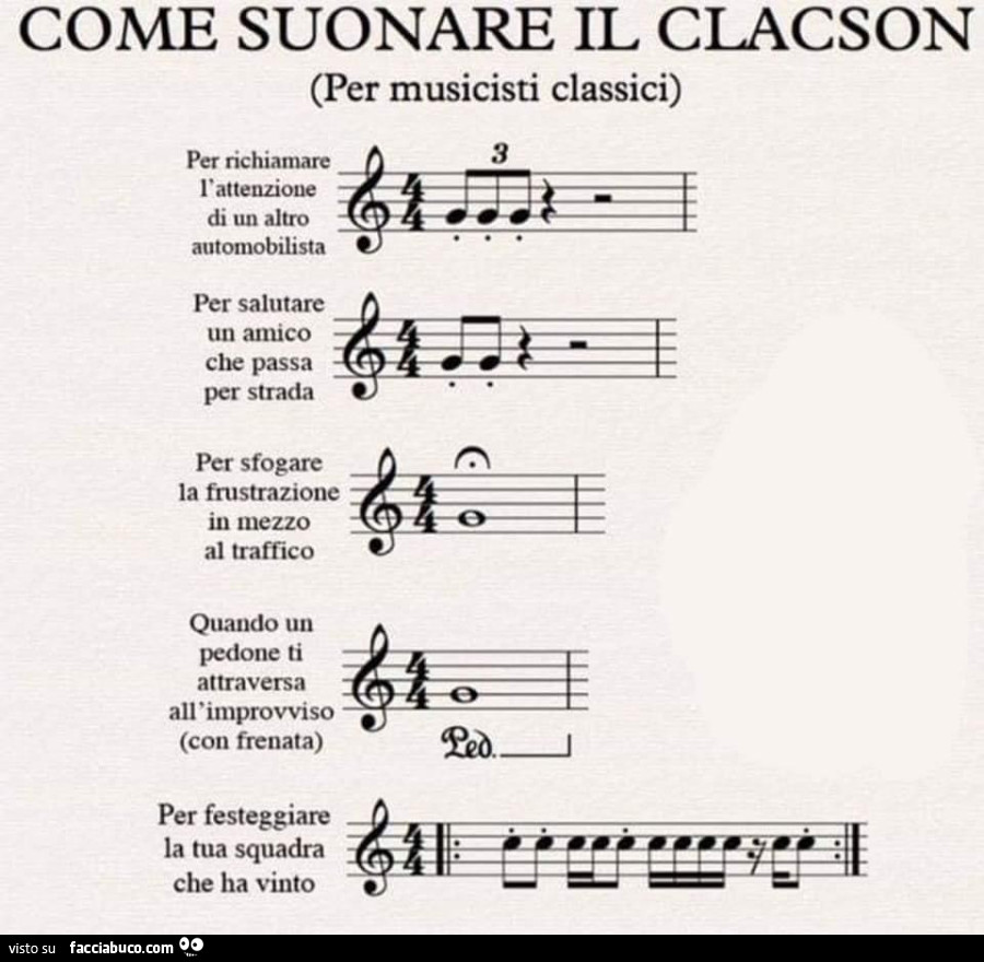 Come suonare il clacson. Per musicisti classici