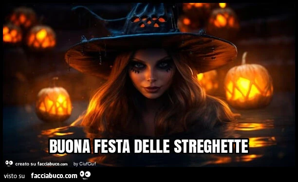 Buona festa delle streghette