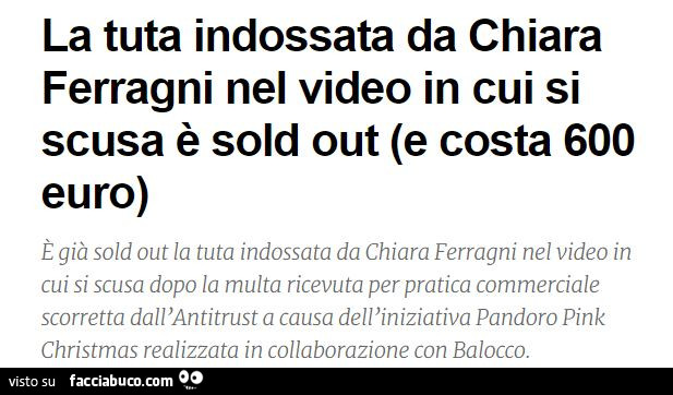 La Tuta Indossata Da Chiara Ferragni Nel Video In Cui Si Scusa Sold Out E Costa Euro