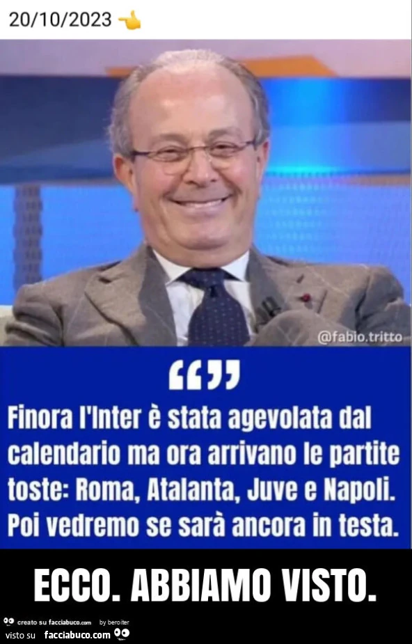 Ecco. Abbiamo visto