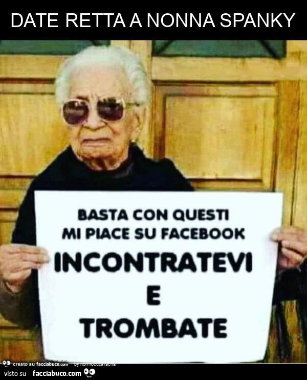 Date retta a nonna spanky