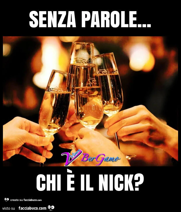 Senza parole&hellip; chi è il nick?