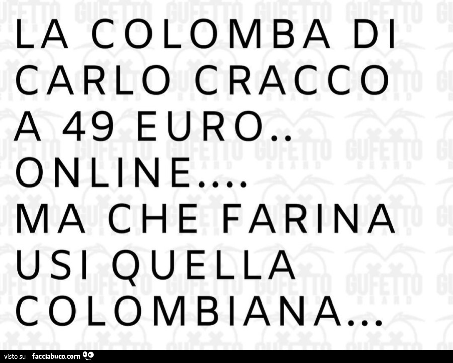 La colomba di carlo cracco a 49 euro. Online ma che farina usi quella colombiana…