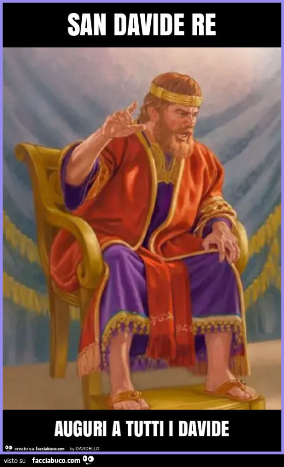 San davide re auguri a tutti i davide