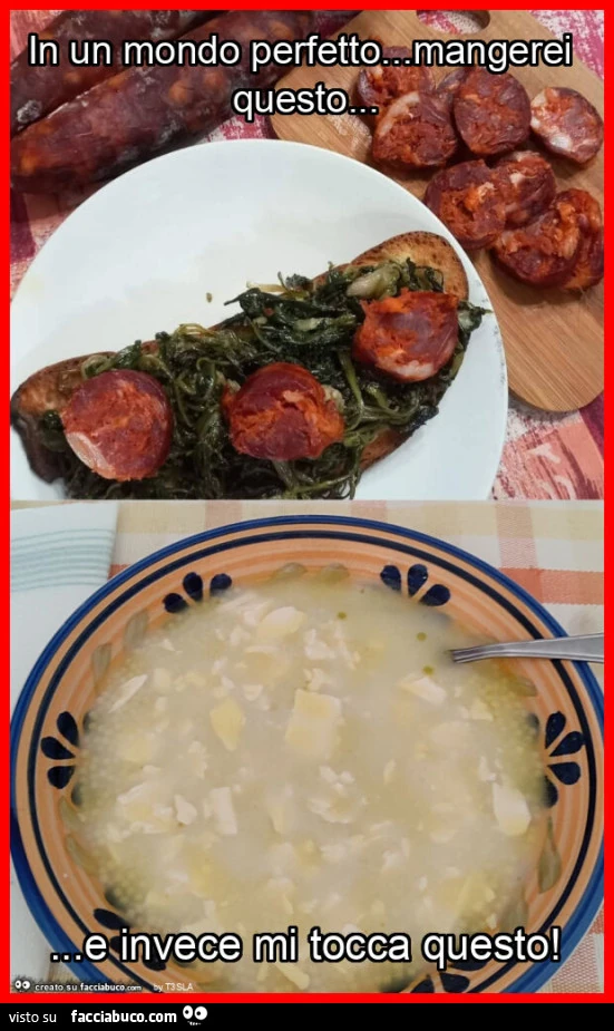 In un mondo perfetto&hellip; mangerei questo&hellip; e invece mi tocca questo