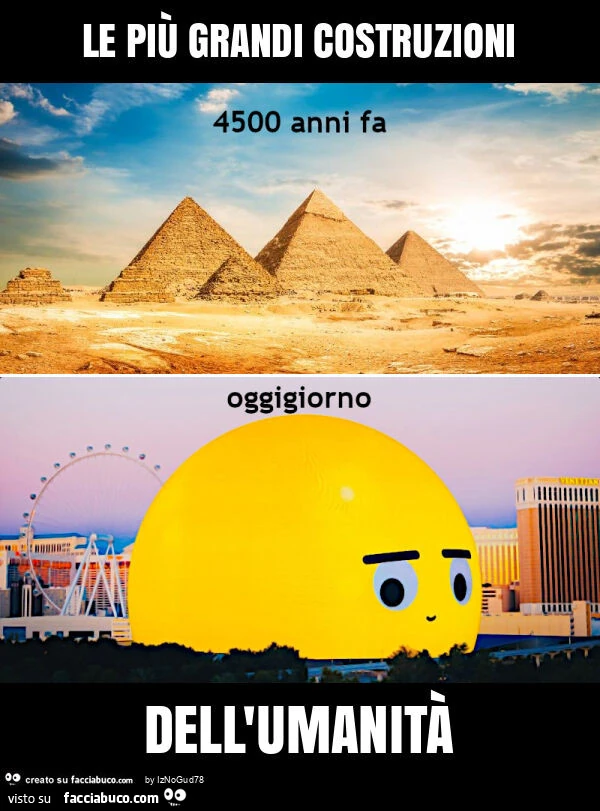 Le piรน grandi costruzioni dell'umanitร