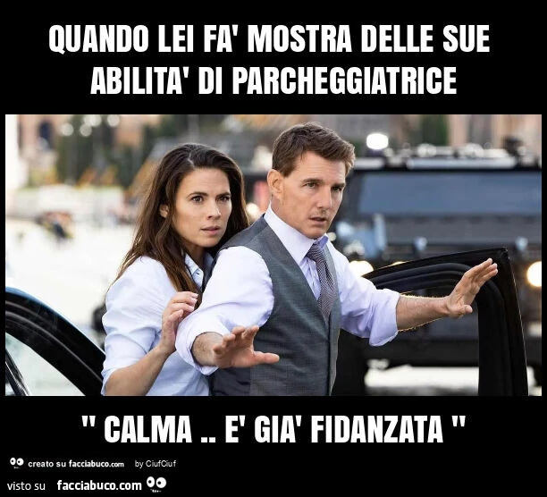 Quando lei fà mostra delle sue abilità di parcheggiatrice " calma. È Già fidanzata "