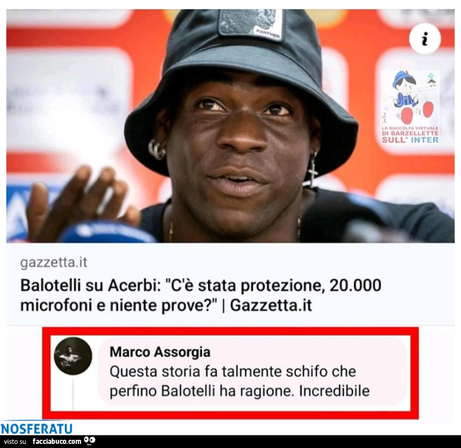 Quando perfino Balotelli ha ragione