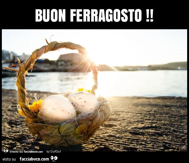 Buon ferragosto