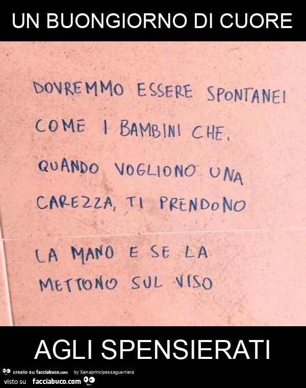 Un buongiorno di cuore agli spensierati
