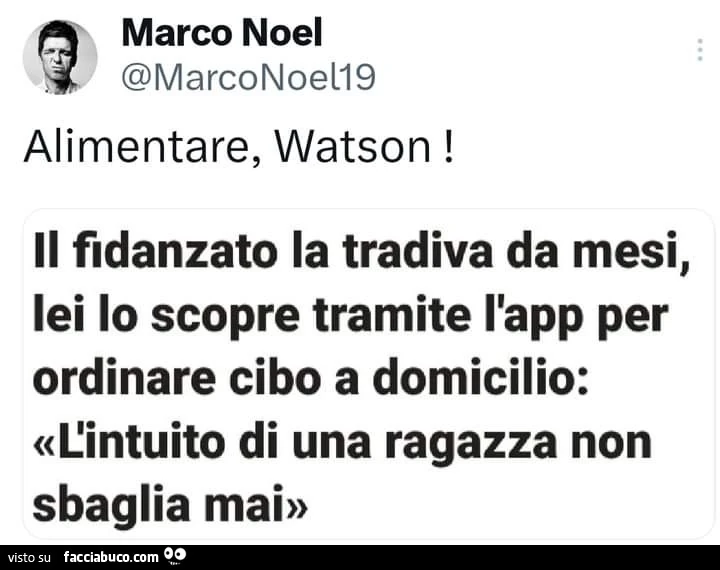 Alimentare, watson! Il fidanzato la tradiva da mesi, lei lo scopre tramite l'app per ordinare cibo a domicilio: l'intuito di una ragazza non sbaglia mai