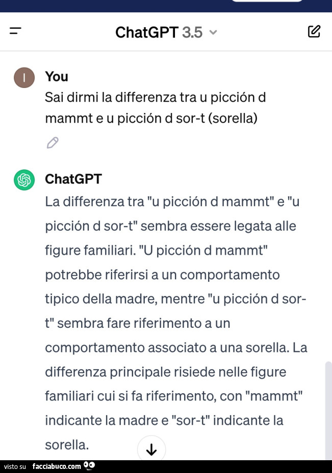 Sai dirmi la differenza tra u picciòn d mammt e u picciòn d sort? Chatgpt: la differenza tra u picciôn d mammt e u picciôn d sort sembra essere legata alle figure familiari